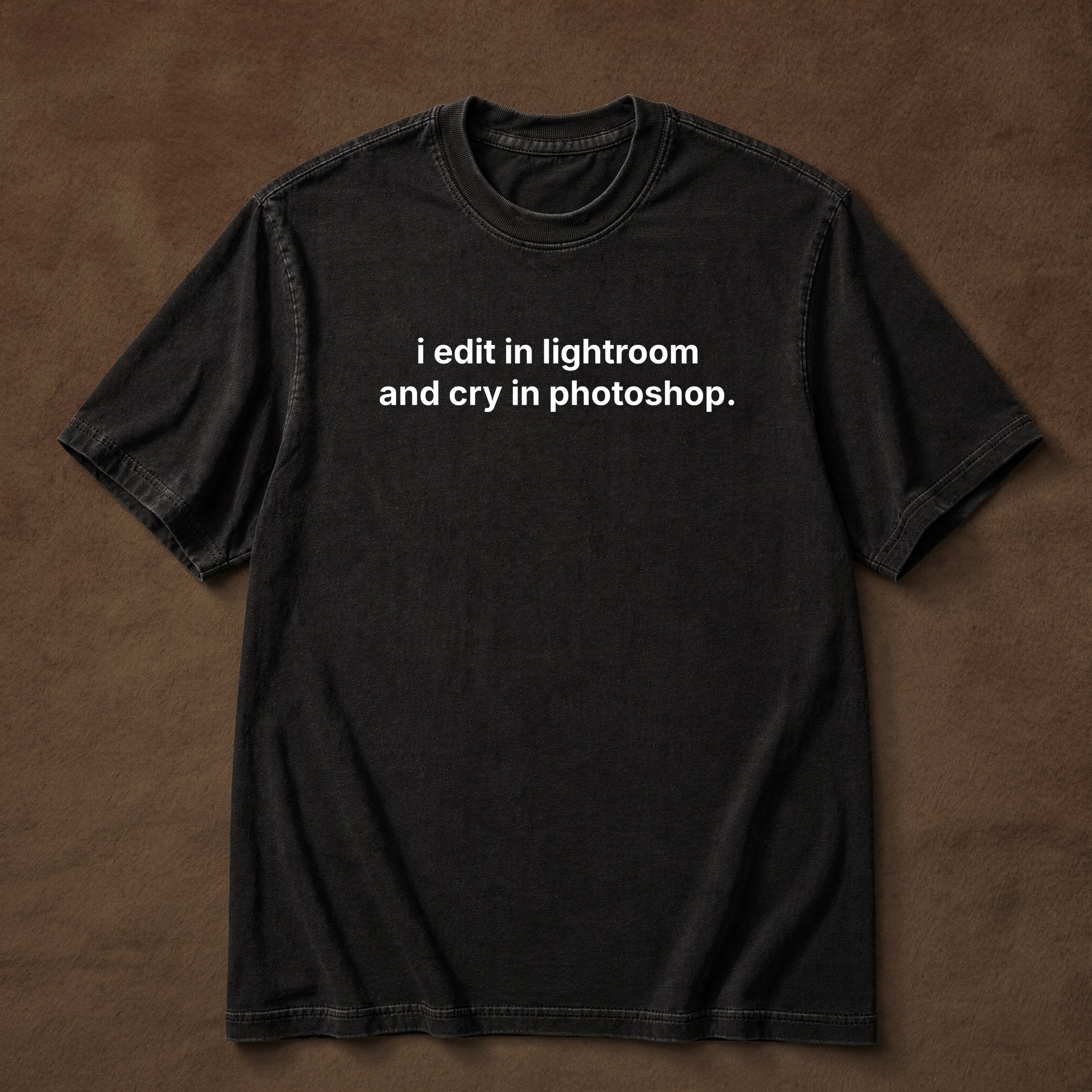 i edit in lightroom and cry in photoshop.