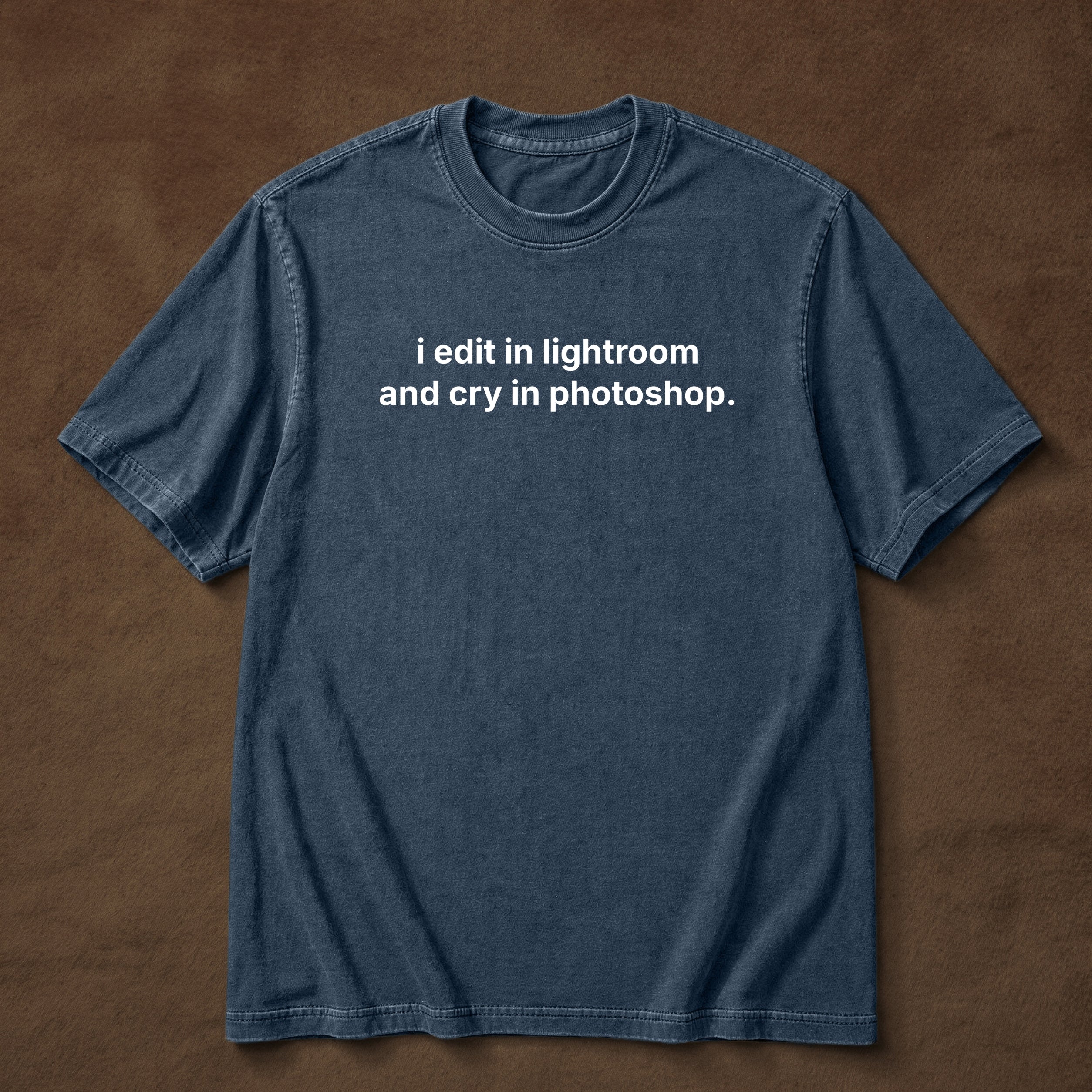 i edit in lightroom and cry in photoshop.