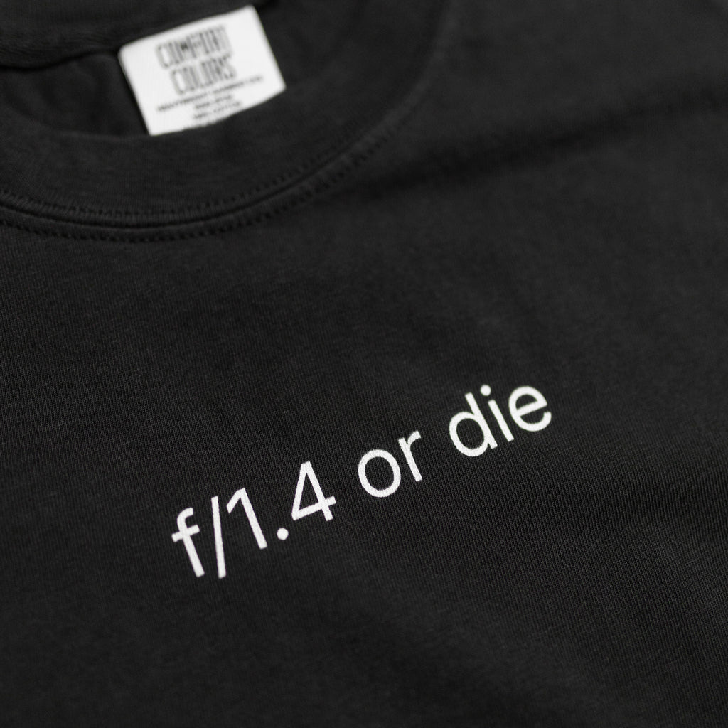 f/1.4 or die